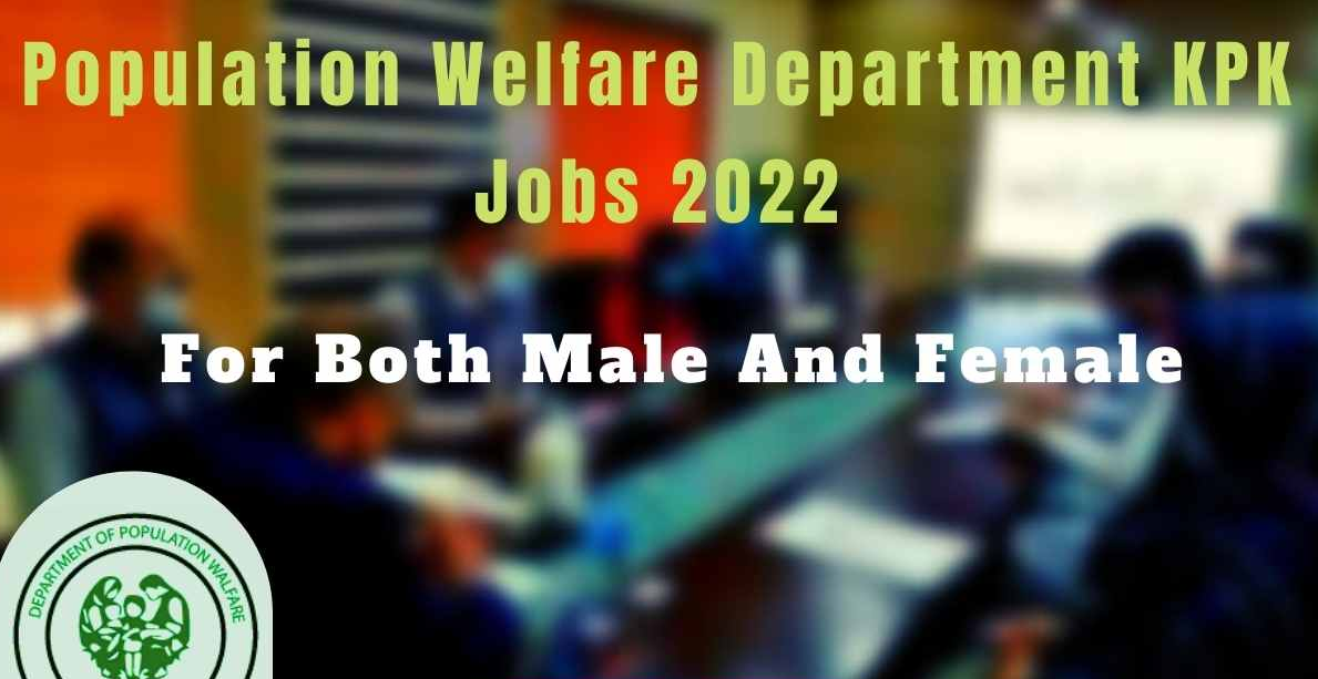 Population Welfare Department KPK Jobs 2022